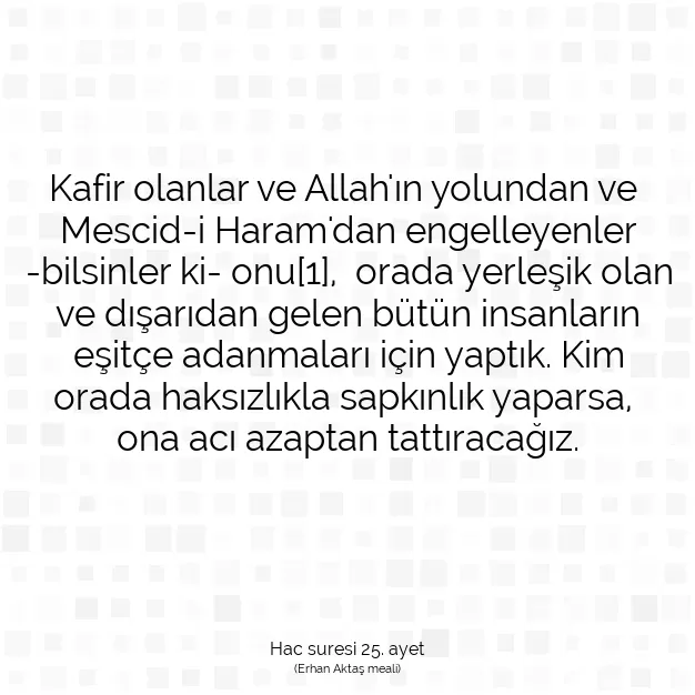 Ayetbul | Kuran Mealleri | Quran | Hac suresi 25. ayet