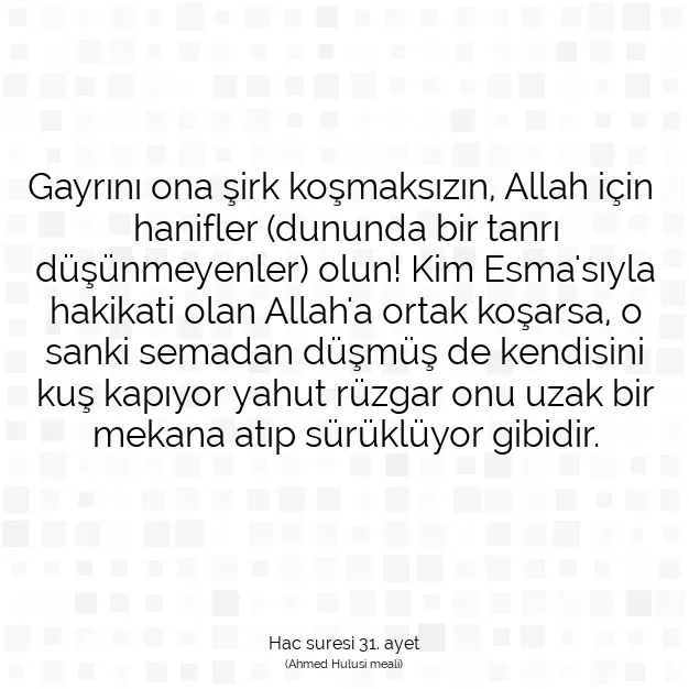 Ayetbul | Kuran Mealleri | Quran | Hac suresi 31. ayet