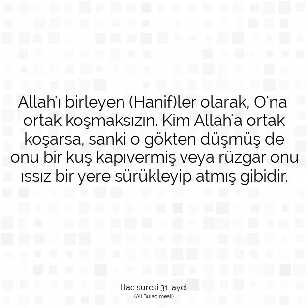 Ayetbul | Kuran Mealleri | Quran | Hac suresi 31. ayet