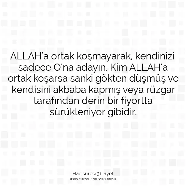 Ayetbul | Kuran Mealleri | Quran | Hac suresi 31. ayet