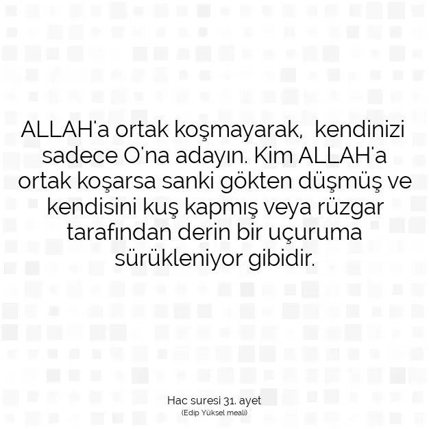 Ayetbul | Kuran Mealleri | Quran | Hac suresi 31. ayet