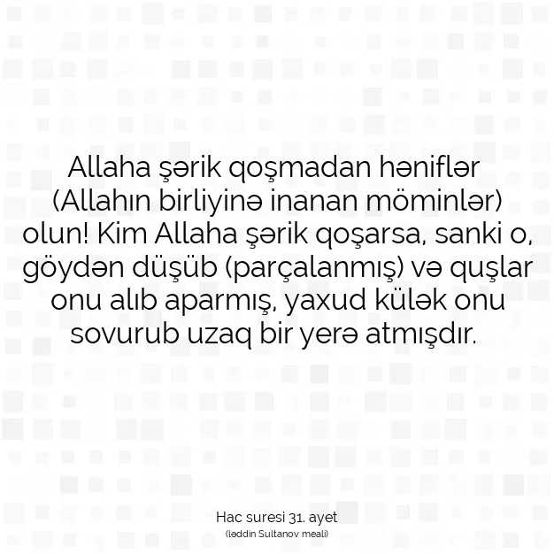 Ayetbul | Kuran Mealleri | Quran | Hac suresi 31. ayet