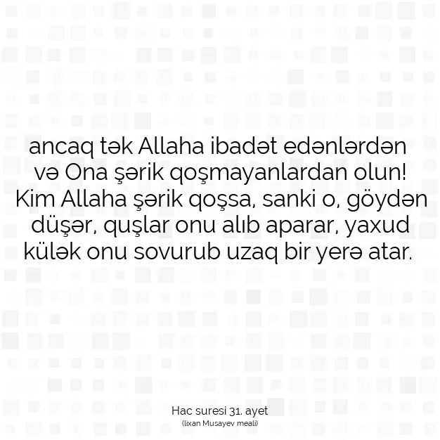 Ayetbul | Kuran Mealleri | Quran | Hac suresi 31. ayet