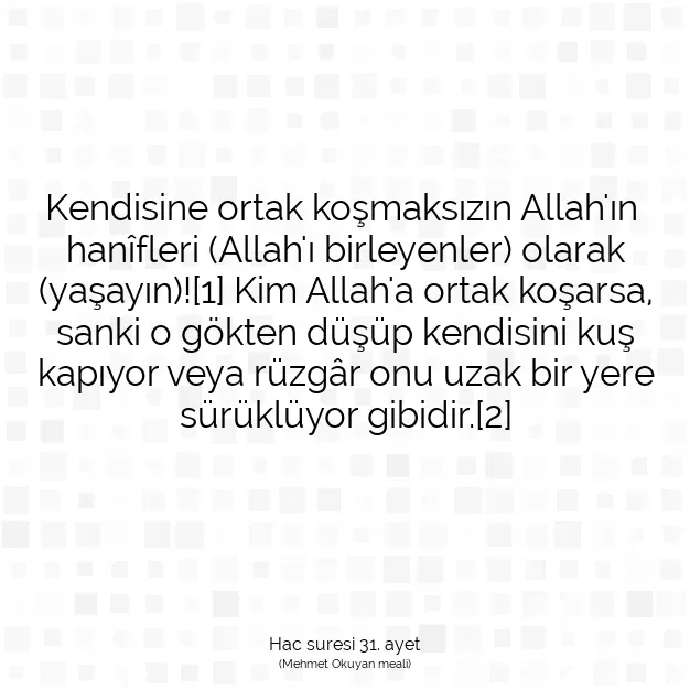 Ayetbul | Kuran Mealleri | Quran | Hac suresi 31. ayet