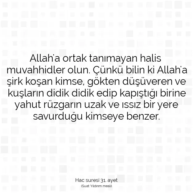 Ayetbul | Kuran Mealleri | Quran | Hac suresi 31. ayet