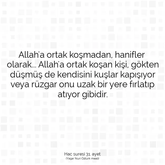 Ayetbul | Kuran Mealleri | Quran | Hac suresi 31. ayet