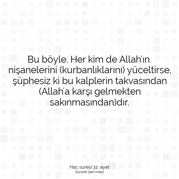 Ayetbul | Kuran Mealleri | Quran | Hac suresi 32. ayet