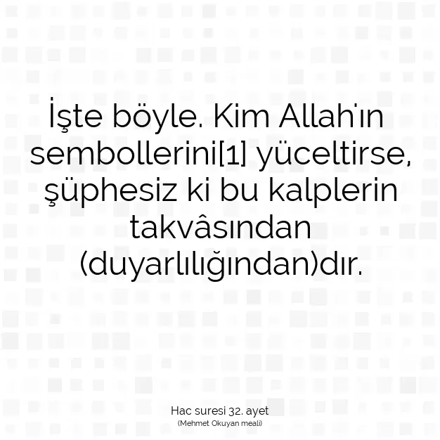 Ayetbul | Kuran Mealleri | Quran | Hac suresi 32. ayet