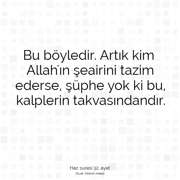 Ayetbul | Kuran Mealleri | Quran | Hac suresi 32. ayet