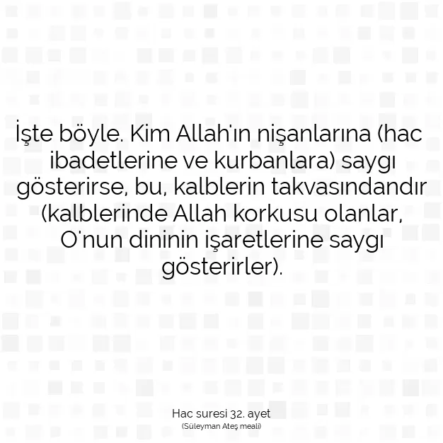 Ayetbul | Kuran Mealleri | Quran | Hac suresi 32. ayet