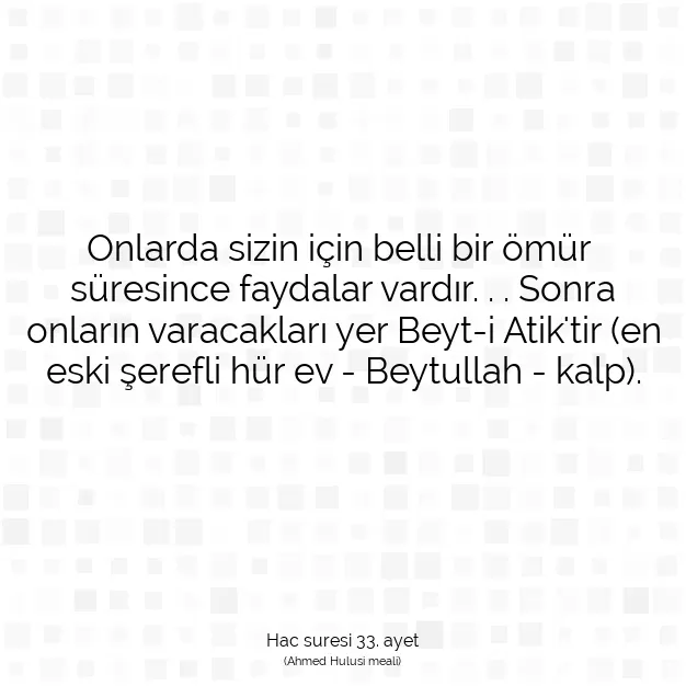 Ayetbul | Kuran Mealleri | Quran | Hac suresi 33. ayet