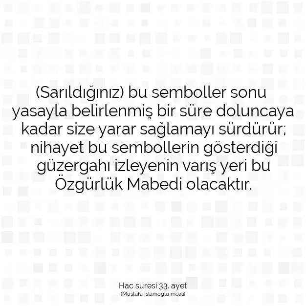 Ayetbul | Kuran Mealleri | Quran | Hac suresi 33. ayet