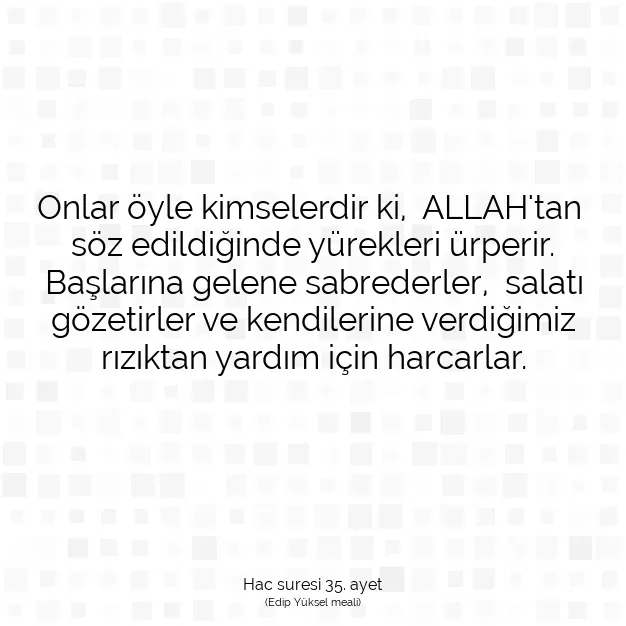 Ayetbul | Kuran Mealleri | Quran | Hac suresi 35. ayet