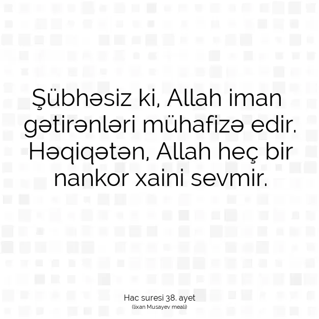 Ayetbul | Kuran Mealleri | Quran | Hac suresi 38. ayet