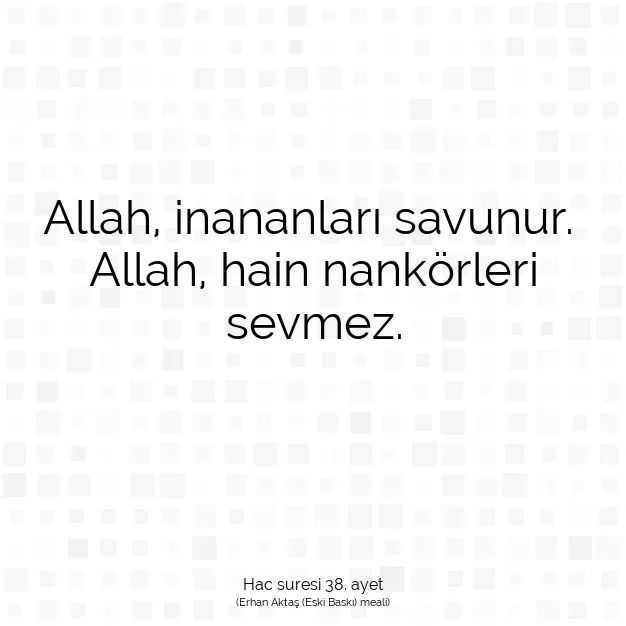 Ayetbul | Kuran Mealleri | Quran | Hac suresi 38. ayet