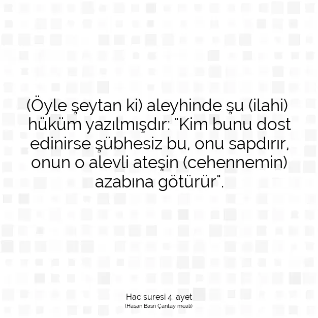 Ayetbul | Kuran Mealleri | Quran | Hac suresi 4. ayet