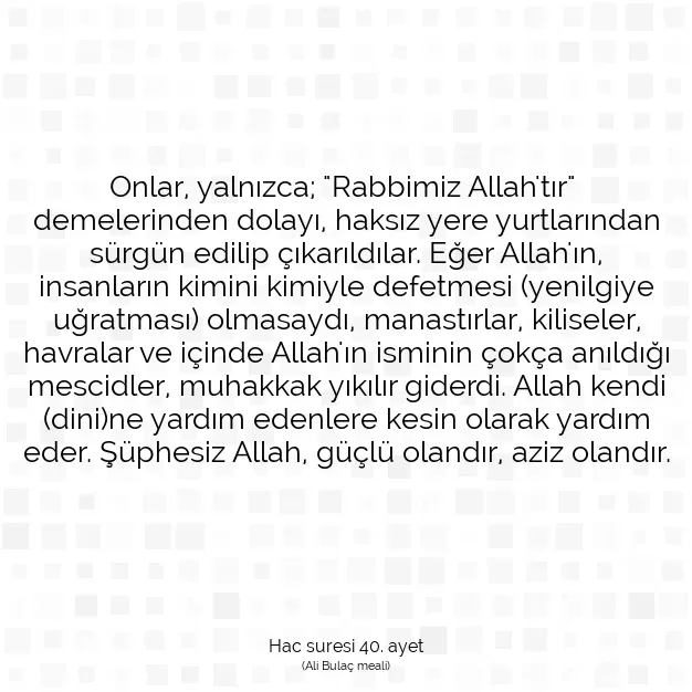 Ayetbul | Kuran Mealleri | Quran | Hac suresi 40. ayet