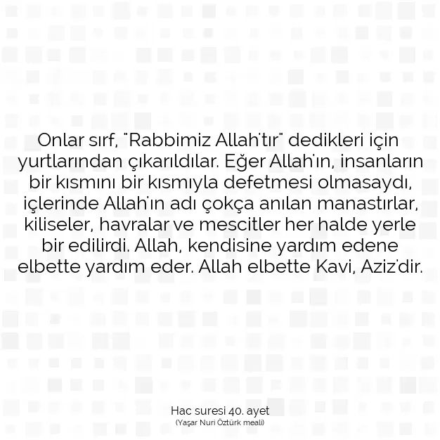 Ayetbul | Kuran Mealleri | Quran | Hac suresi 40. ayet