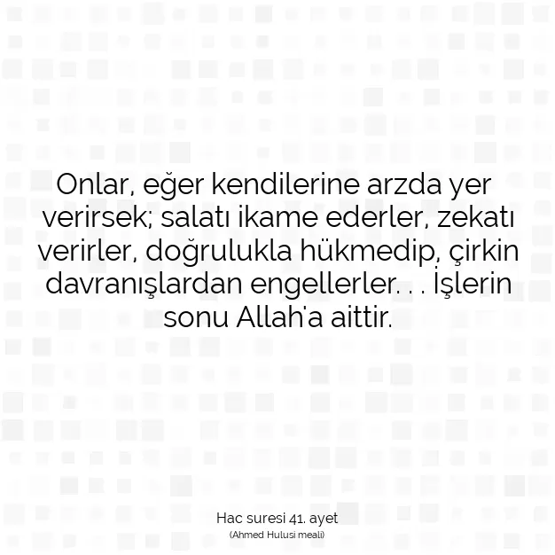 Ayetbul | Kuran Mealleri | Quran | Hac suresi 41. ayet