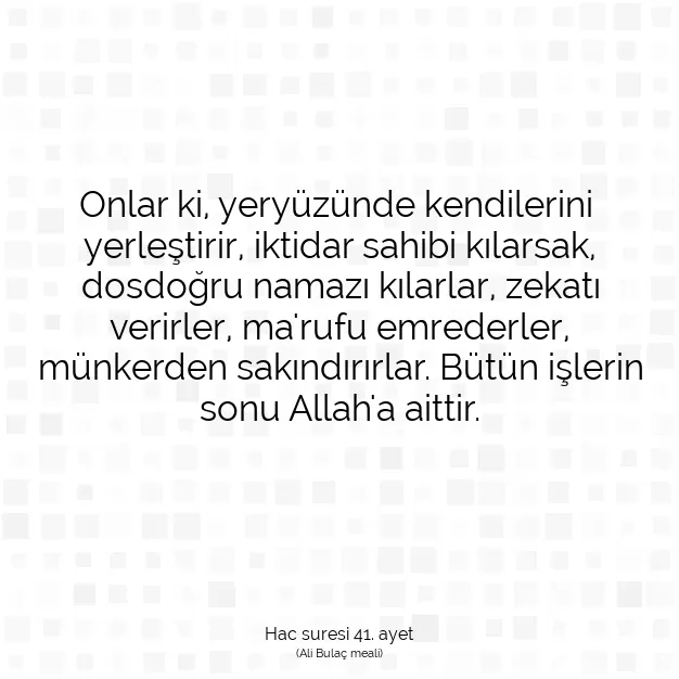 Ayetbul | Kuran Mealleri | Quran | Hac suresi 41. ayet