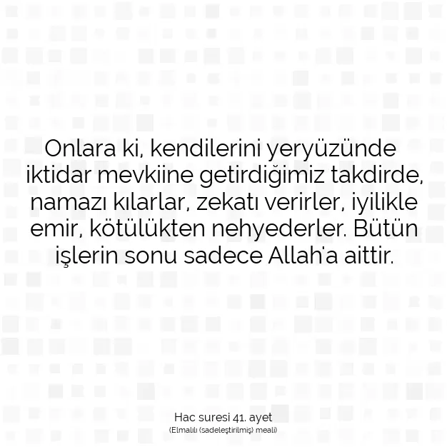 Ayetbul | Kuran Mealleri | Quran | Hac suresi 41. ayet