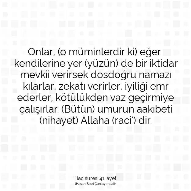 Ayetbul | Kuran Mealleri | Quran | Hac suresi 41. ayet