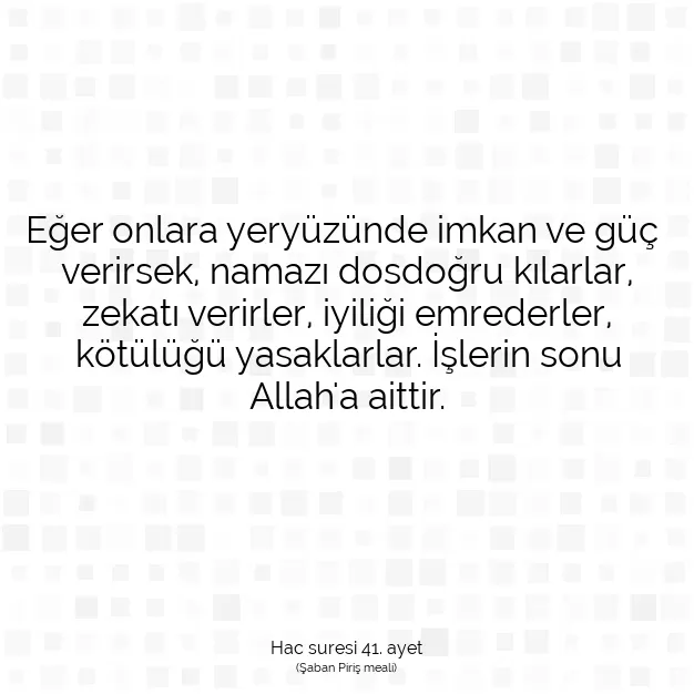 Ayetbul | Kuran Mealleri | Quran | Hac suresi 41. ayet