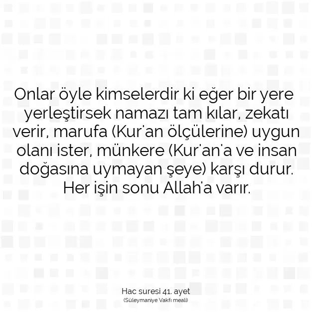 Ayetbul | Kuran Mealleri | Quran | Hac suresi 41. ayet