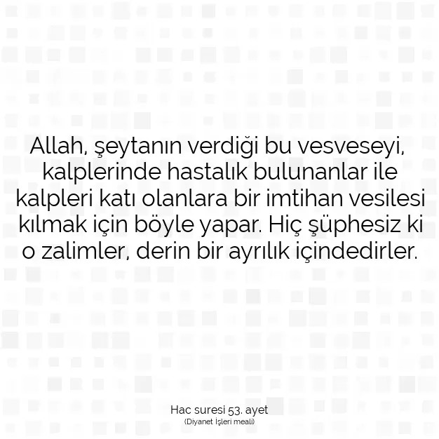 Ayetbul | Kuran Mealleri | Quran | Hac suresi 53. ayet