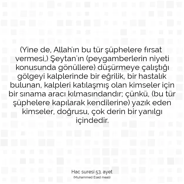 Ayetbul | Kuran Mealleri | Quran | Hac suresi 53. ayet