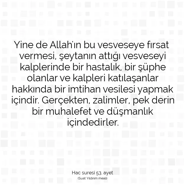 Ayetbul | Kuran Mealleri | Quran | Hac suresi 53. ayet