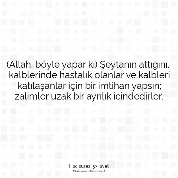 Ayetbul | Kuran Mealleri | Quran | Hac suresi 53. ayet