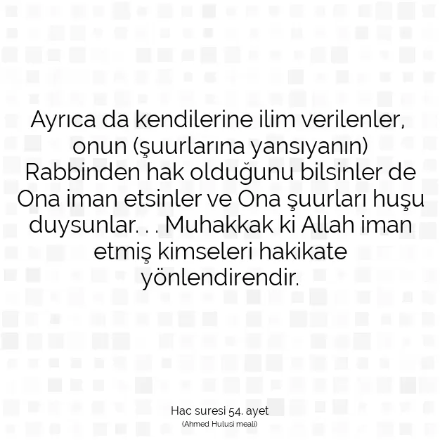 Ayetbul | Kuran Mealleri | Quran | Hac suresi 54. ayet