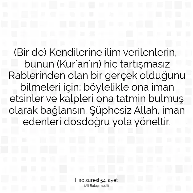 Ayetbul | Kuran Mealleri | Quran | Hac suresi 54. ayet