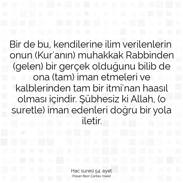 Ayetbul | Kuran Mealleri | Quran | Hac suresi 54. ayet