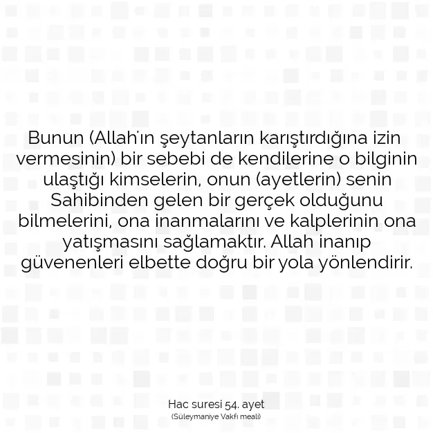 Ayetbul | Kuran Mealleri | Quran | Hac suresi 54. ayet