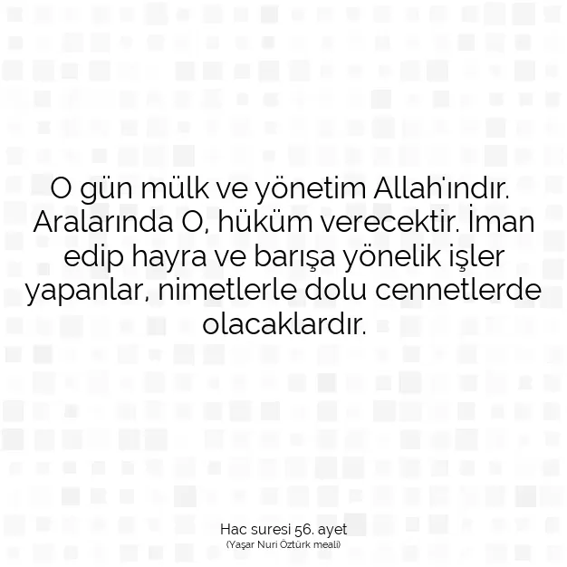 Ayetbul | Kuran Mealleri | Quran | Hac suresi 56. ayet