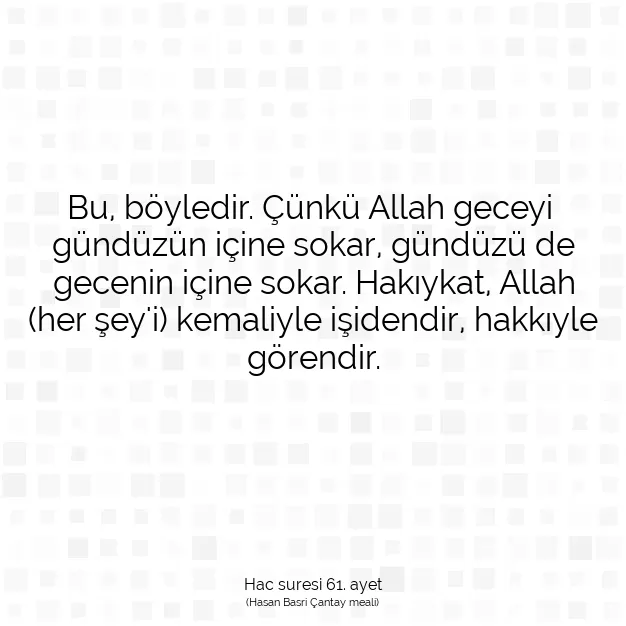 Ayetbul | Kuran Mealleri | Quran | Hac suresi 61. ayet