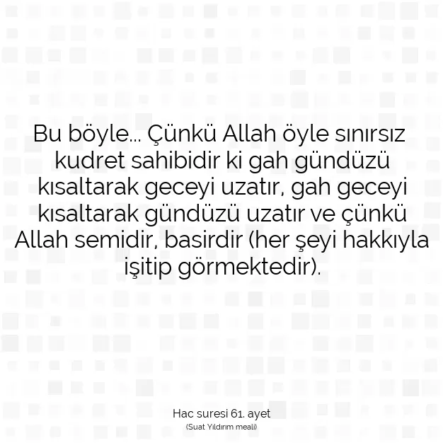 Ayetbul | Kuran Mealleri | Quran | Hac suresi 61. ayet