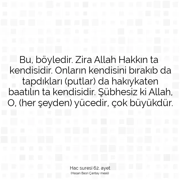 Ayetbul | Kuran Mealleri | Quran | Hac suresi 62. ayet