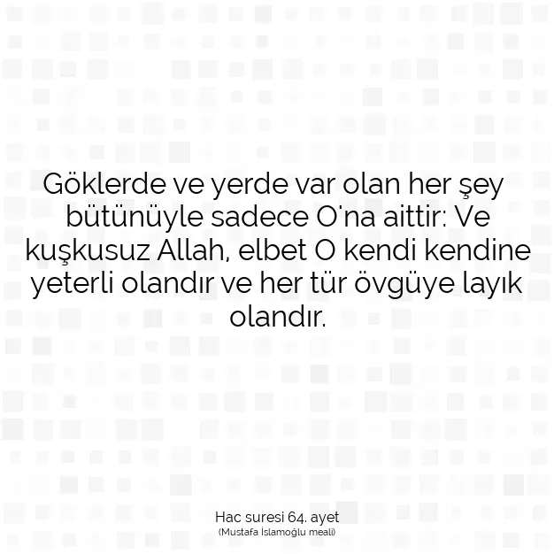 Ayetbul | Kuran Mealleri | Quran | Hac suresi 64. ayet