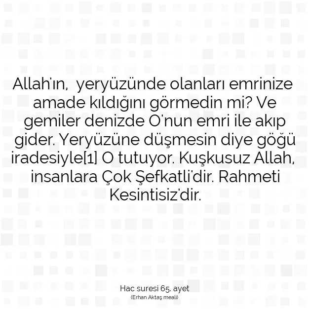 Ayetbul | Kuran Mealleri | Quran | Hac suresi 65. ayet