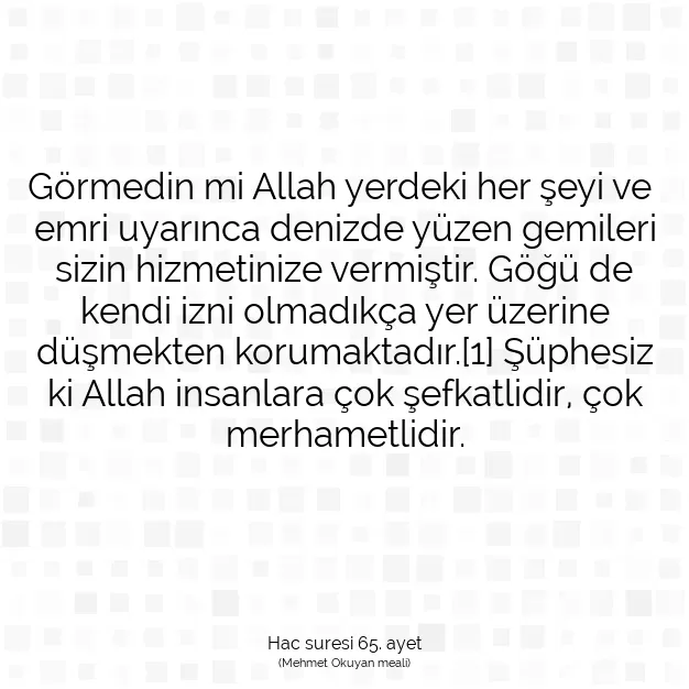 Ayetbul | Kuran Mealleri | Quran | Hac suresi 65. ayet