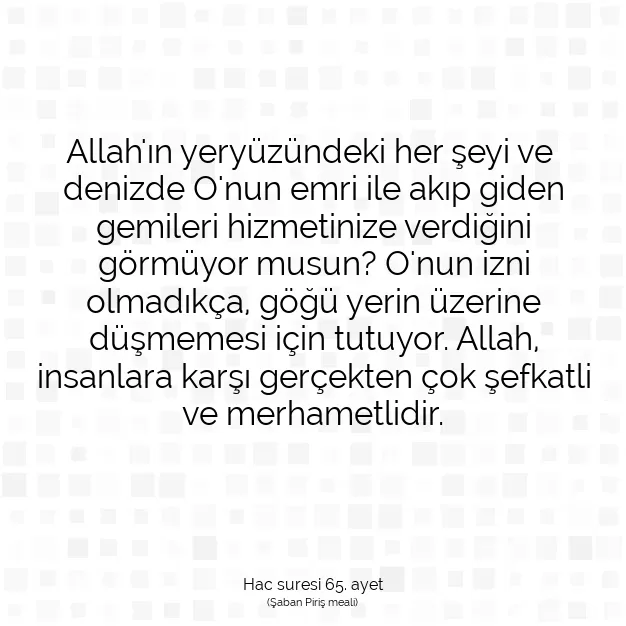 Ayetbul | Kuran Mealleri | Quran | Hac suresi 65. ayet