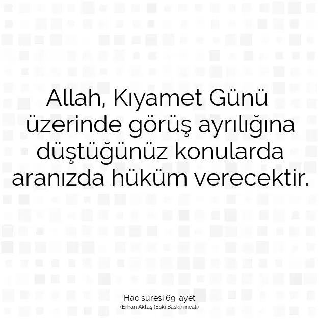 Ayetbul | Kuran Mealleri | Quran | Hac suresi 69. ayet