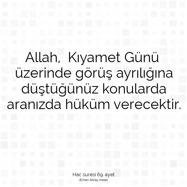 Ayetbul | Kuran Mealleri | Quran | Hac suresi 69. ayet