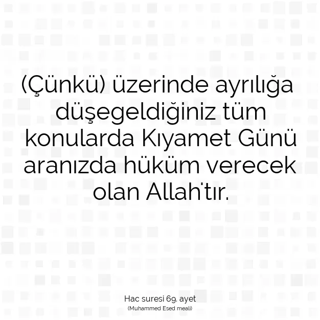 Ayetbul | Kuran Mealleri | Quran | Hac suresi 69. ayet