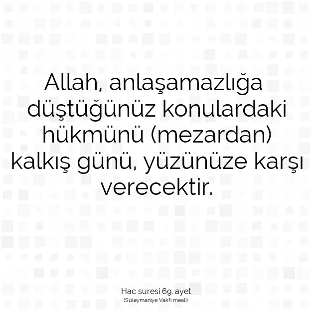 Ayetbul | Kuran Mealleri | Quran | Hac suresi 69. ayet