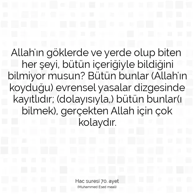 Ayetbul | Kuran Mealleri | Quran | Hac suresi 70. ayet