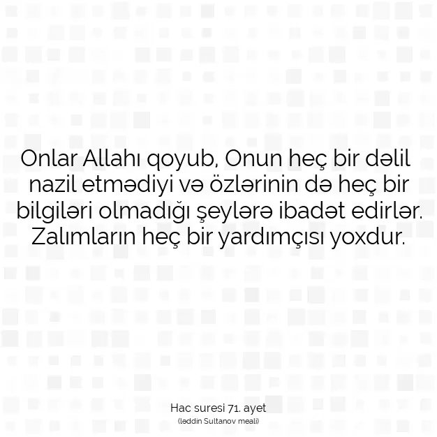 Ayetbul | Kuran Mealleri | Quran | Hac suresi 71. ayet